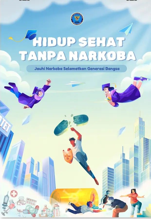 Hidup Sehat Tanpa Narkoba - Jauhi Narkoba Selamatkan Generasi Bangsa