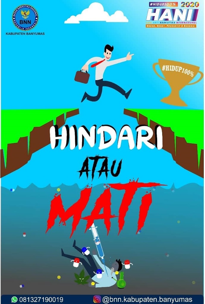 Hindari Narkoba Atau Mati Karenanya