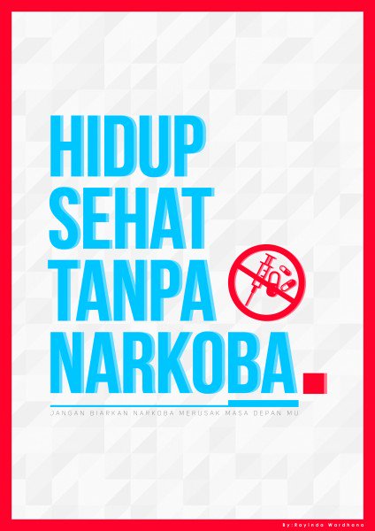 Hidup Sehat Tanpa Narkoba