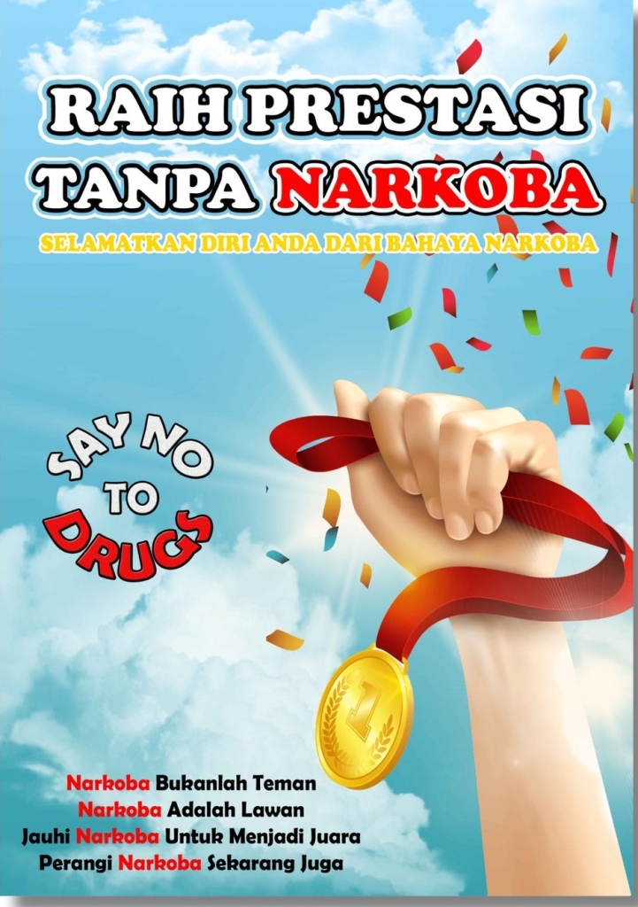 Raih Prestasi Tanpa Narkoba