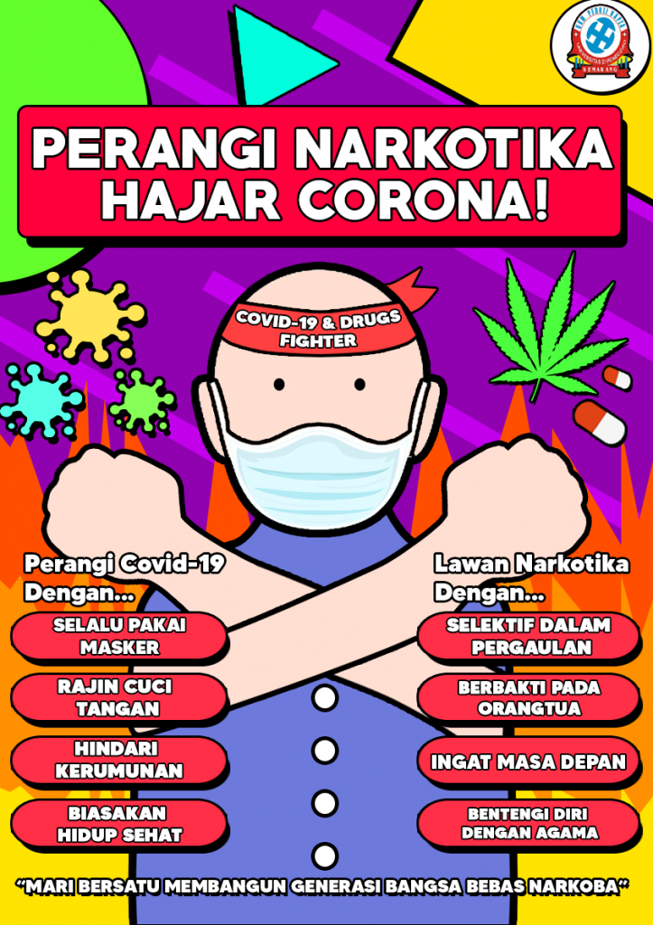 PERANGI NARKOTIKA HAJAR CORONA!