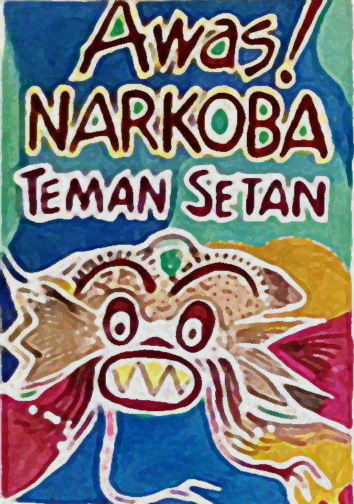 Awas Narkoba Teman Setan