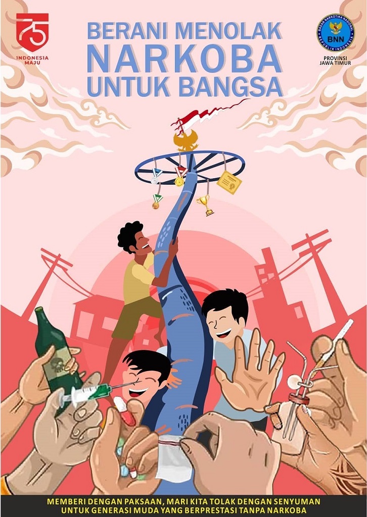 Berani Menolak Narkoba Untuk Bangsa