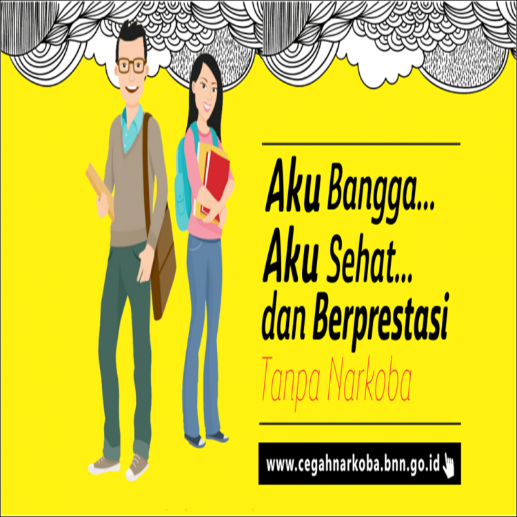 Aku Bangga Aku Sehat dan Berprestasi Tanpa Narkoba