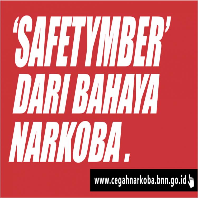 "Safetymber" Dari Bahaya Narkoba