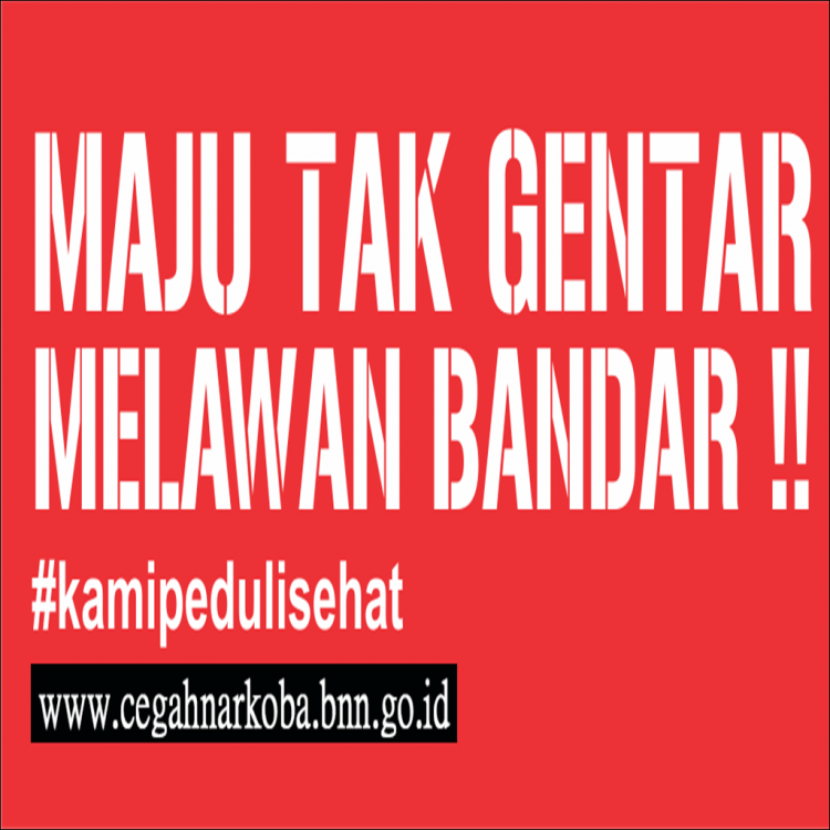 Maju Tak Gentar Melawan Bandar