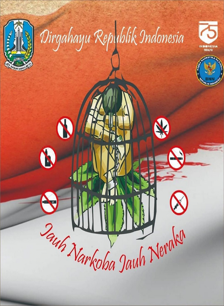 Dirgahayu Republik Indonesia, Jauh Narkoba Jauh Neraka