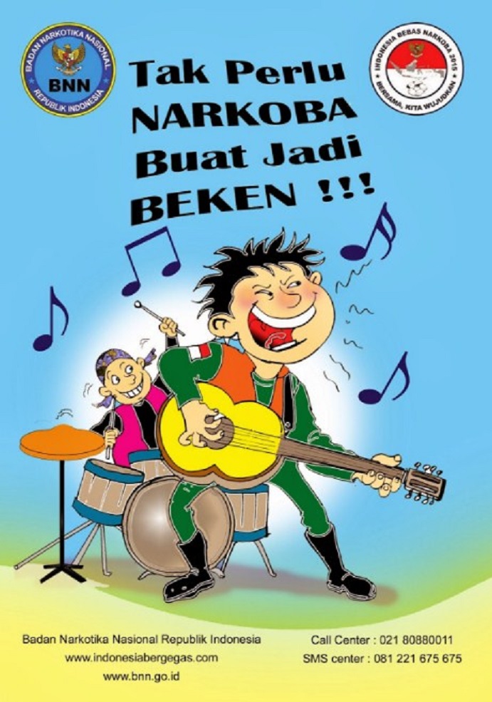 Tak Perlu Narkoba Buat Jadi Beken
