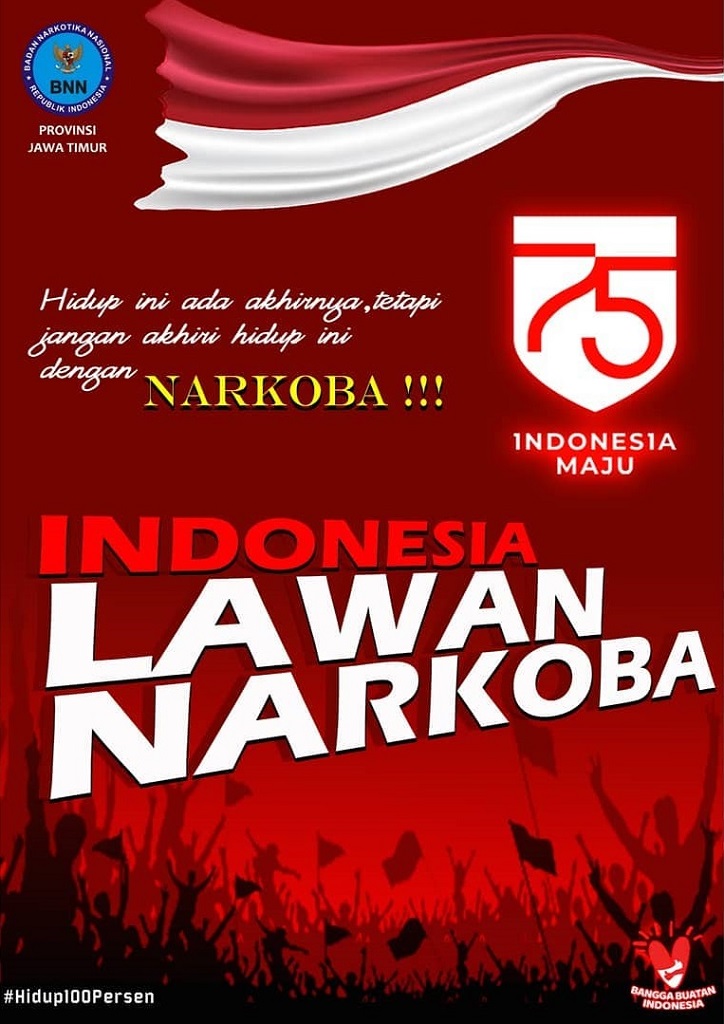 Indonesia Lawan Narkoba #Hidup100Persen