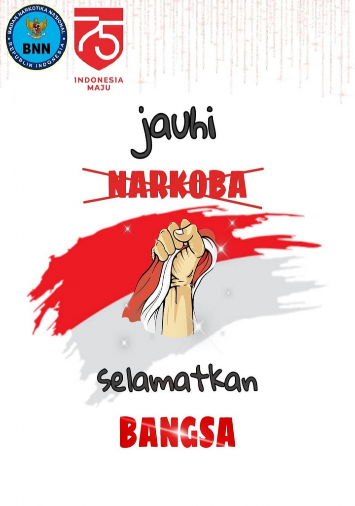 Jauhi Narkoba, Selamatkan Bangsa