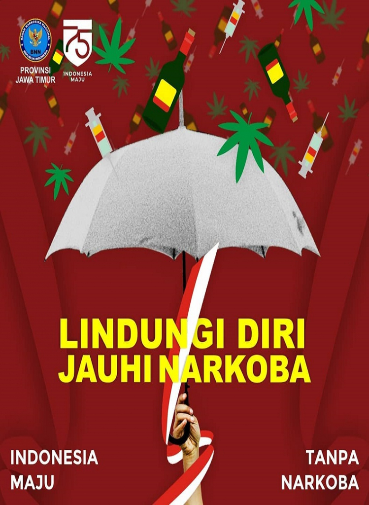 Lindungi Diri Jauhi Narkoba, Indonesia Maju Tanpa Narkoba