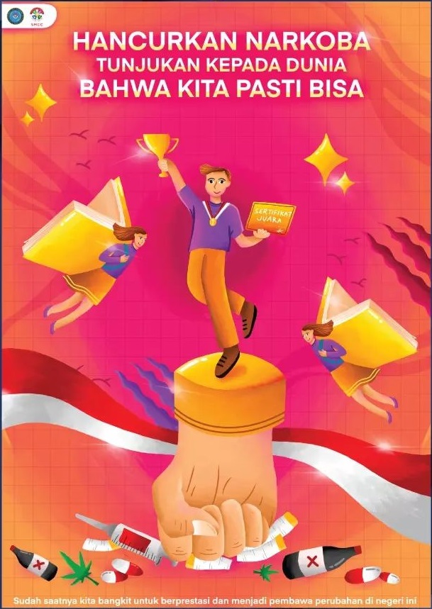 Hancurkan Narkoba Tunjukan Kepada Dunia Kita Bisa