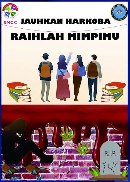 Jauhkan Narkoba Raihlah Mimpimu