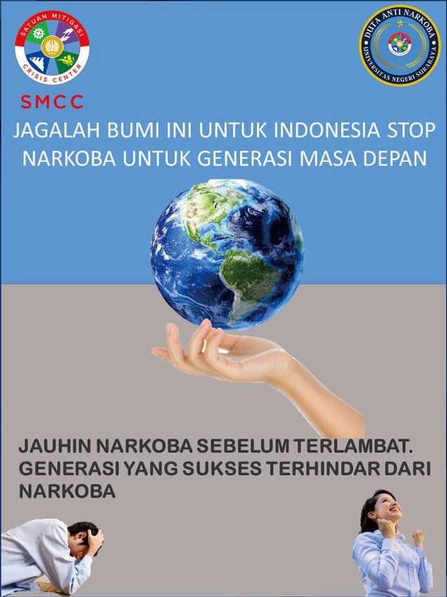 Jagalah Bumi Ini Untuk Indonesia Stop Narkoba Untk Generasi Masa Depan