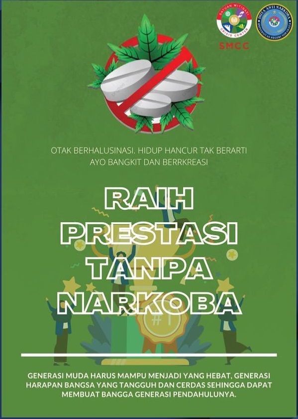 Raih Prestasi Tanpa Narkoba