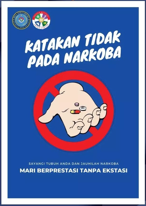 Katakan Tidak Pada Narkoba, Mari Berprestasi Tanpa Ekstasi