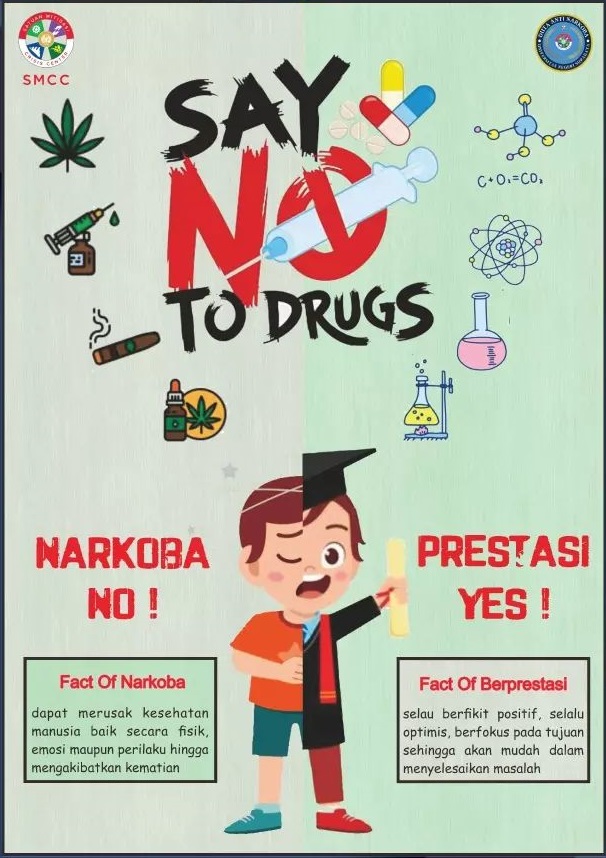 Say No To Drugs, Narkoba No, Prestasi Yes