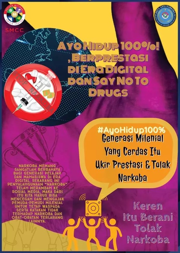 Ayo Hidup 100% Berprestasi Di Era Digital Dan Say No To Drugs