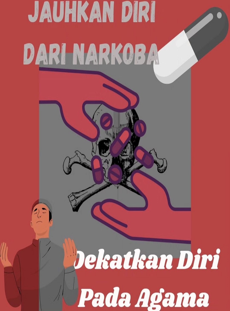 Jauhkan Diri Dari Narkoba, Dekatkan Diri Pada Agama