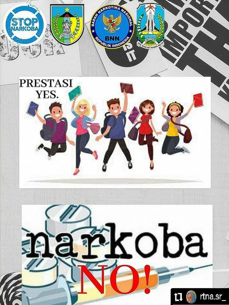 Prestasi Yes, Narkoba No, Stop Narkoba
