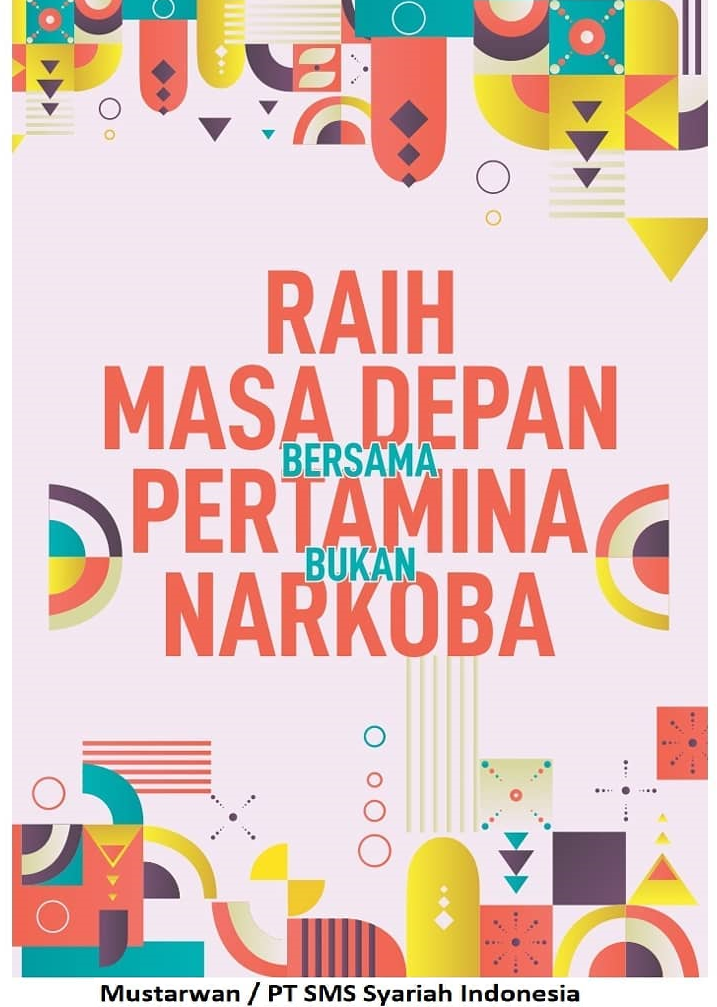 Raih Masa Depan Bersama Pertamina Bukan Narkoba