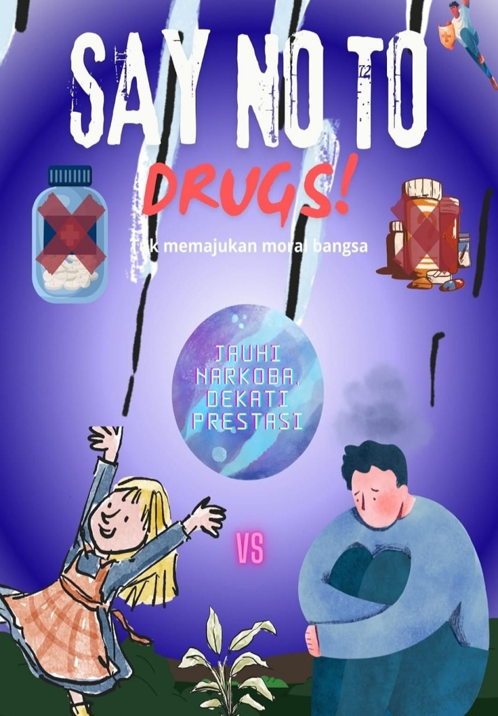 Say No To Drugs Untuk Kemajuan Moral Bangsa