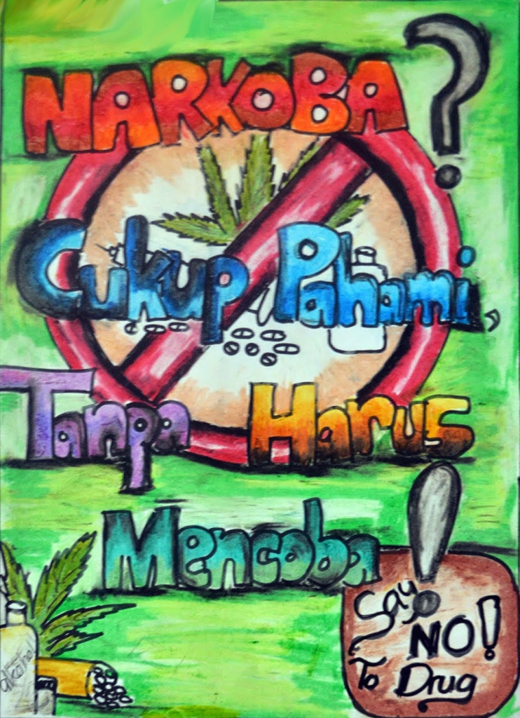 Narkoba? Cukup Pahami Tanpa Harus Mencoba!