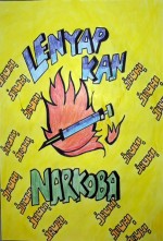 Lenyapkan dan Jauhi Narkoba