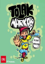 Tolak Narkoba, Raih Prestasi