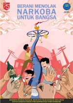 Berani Menolak Narkoba Untuk Bangsa