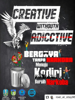 Creative Without Adicctive, Bergaya Tanpa Narkoba