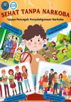 Sehat Tanpa Narkoba, Upaya Pencegahan Penyalahgunaan Narkoba