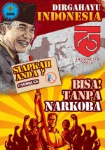 Dirgahayu Indonesia, Bisa Tanpa Narkoba