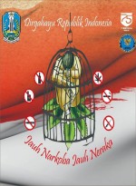 Dirgahayu Republik Indonesia, Jauh Narkoba Jauh Neraka