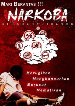 Mari Berantas Narkoba!!