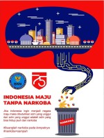 Indonesia Maju Tanpa Narkoba, SDM Unggul Jauh Dari Narkoba