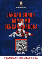 Jangan Bunuh Mimpimu Dengan Narkoba