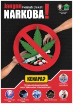 Jangan Pernah Dekati Narkoba