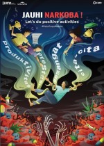Jauhi Narkoba, Lets Do Positive Activities