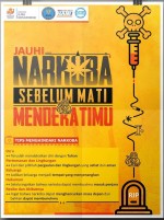 Jauhi Narkoba Sebelum Mati Mendekatimu