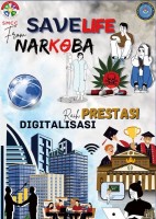 Save Life From Narkoba, Raih Prestasi Digitalisasi