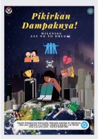 Pikirkan Dampaknya! Milenials Say No To Drugs