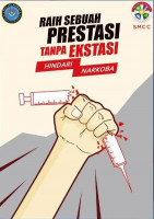 Raih Sebuah Prestasi Tanpa Ekstasi Hindari Narkoba