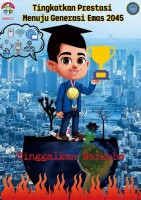 Tingkatkan Prestasi Menuju Generasi Emas 2045