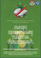 Raih Prestasi Tanpa Narkoba