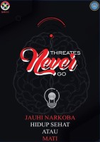 Jauhi Narkoba Hidup Sehat Atau Mati