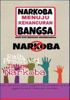 Narkoba Menuju Kehancuran Bangsa