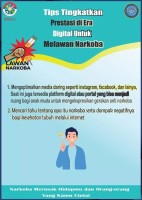 Tips Tingkatkan Prestasi Di Era Digital Untuk Melawan Narkoba