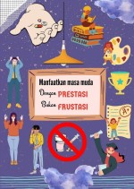 Manfaatkan Masa Muda Dengan Prestasi
