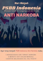 Mari Menjadi PSBB Indonesia Anti Narkoba